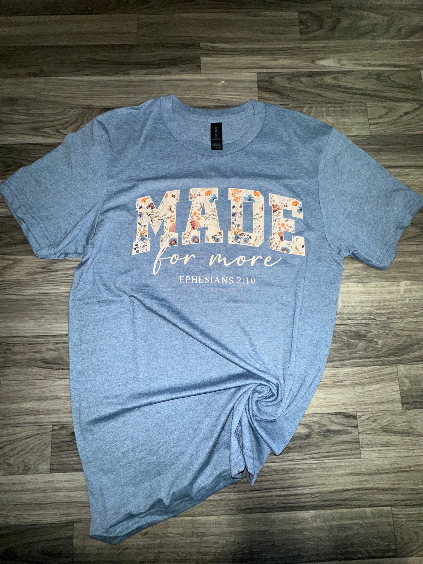 Made For More Graphic Tee